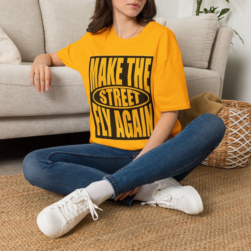 Make The Street Fly Again T‑Shirt — Retro Yellow Block Graphic Tee